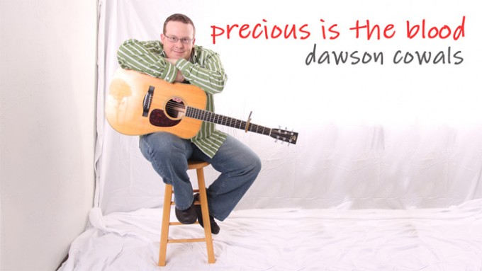 Precious Is the Blood Video