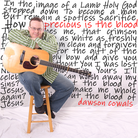 Precious Is the Blood